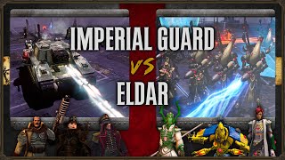 Warhammer 40,000: Dawn of War 2  Faction Wars 2023 | Imperial Guard vs Eldar