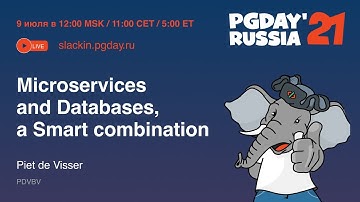 Microservices and Databases, a Smart combination / Piet de Visser (PDVBV)
