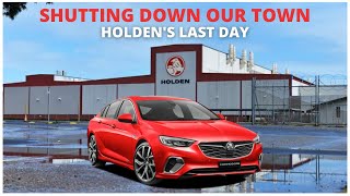 Holden's Last Day: General Motors-Holden 1931 - 2017