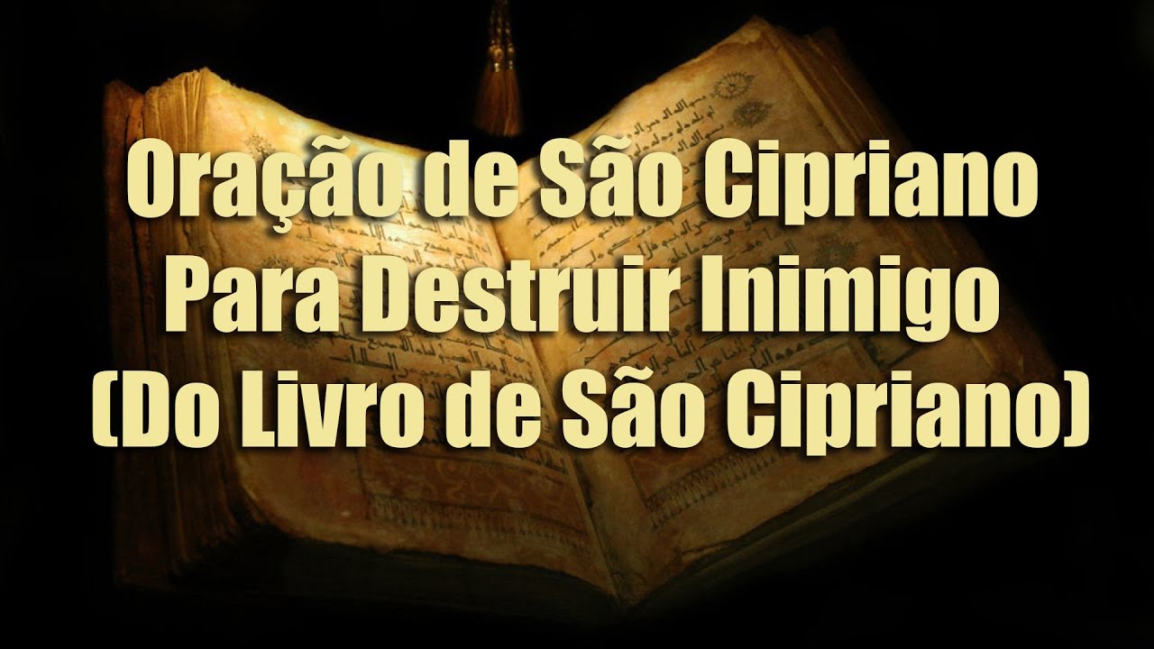 Oração de São Cipriano para desmascarar inimigo(s).