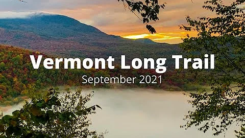 Three Weeks on the Vermont Long Trail