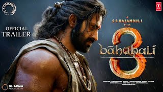Bahubali 3 - Announcement Trailer | S.S. Rajamouli | Prabhas | Anushka Shetty, Tamanna Bhatia Update