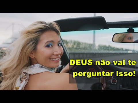 DEUS não vai te perguntar isso!
