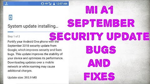 #mia1septemberupdate #mia1AndroidP Mi A1 September Security Update . Bugs and Fixes .