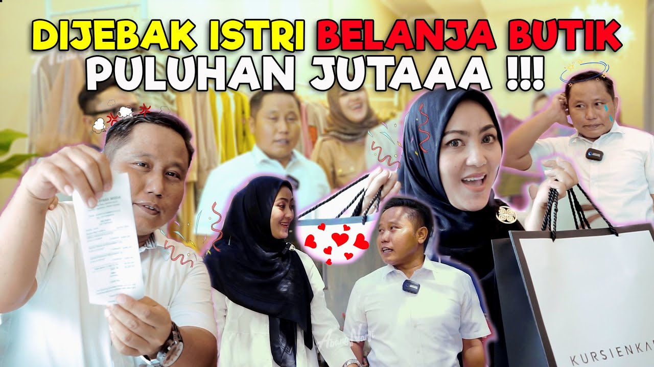 ABANG NARJI PUSING !!! NIAT MAU SILAHTURAHMI MALAH DIJEBAK ISTINYA || BELANJA BUTIK PULUHAN JUTA
