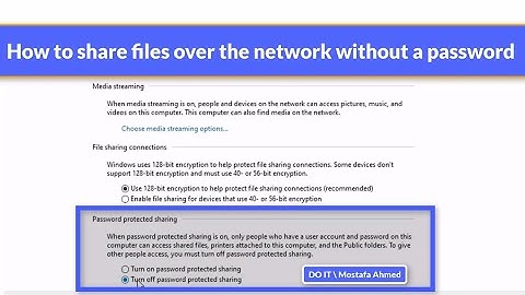 How to Share Folders and Files Over the Network Without Needing a Password