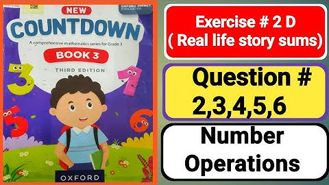 Oxford countdown book3 third edition unit 2|Number Operations|countdown3 exercise 2D|3 class math 2D