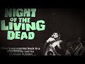 1960s: NIGHT OF THE LIVING DEAD