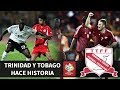 ELIMINATORIAS ALEMANIA 2006 | EL DEBUT DE TRINIDAD Y TOBAGO | HISTORIA DE LOS MUNDIALES