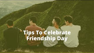 Cool Ways To Celebrate Friendship Day When Your Bestie Is Far From You |BestifyMe | Learn Soft Skill screenshot 1