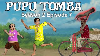 PUPU TOMBA season 2 Episode 7 Coming Up!