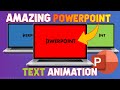 🔥 Awesome PowerPoint Text Animation In 3 Minutes 🔥