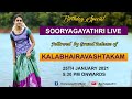 Sooryagayathri Live I Release of Kalabhairavashtakam