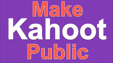How to Make Kahoot Public