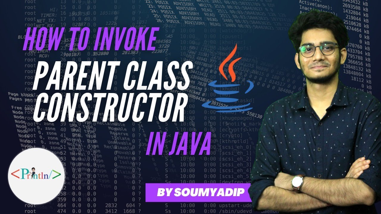 #8.3 How to invoke Parent Class Constructor in Java | Super Keyword ...