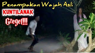 Penampakan Muka Asli Kuntilanak || Bikin Greget