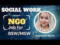 Bsw jobs in indiamsw job in ngoapply by sending resumegeetanjali social work guide on youtube