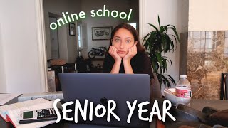 first week of SENIOR YEAR *online school* (vlog)