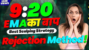 9 & 20 EMA का बाप | 9 & 20 EMA Scalping Strategy | Best Intraday trading Strategy for Beginners