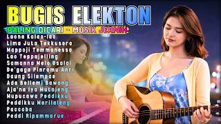 Kumpulan Lagu Bugis Viral Versi Elektonlaona Kalao Lao  Top Koleksi Terbaik Lagu Bugis Populer 