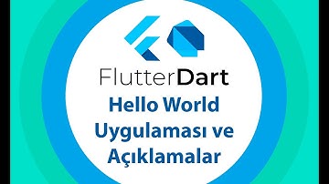6 Hello World Uygulaması ve Açıklamalar | Sıfırdan Flutter ile Android ve Ios Apps Development