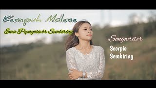 Lagu Karo Terbaru 2022 || Kampuh Molana ( Official Music Video )|| Ema Pepayosa br Sembiring