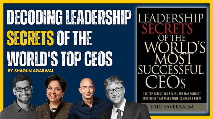 Leadership Secrets Only the World's Top CEOs Know