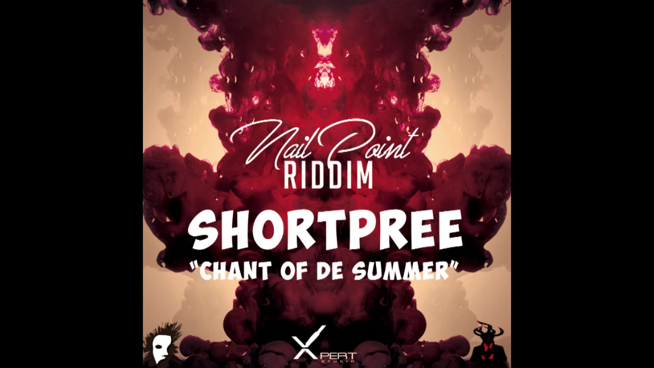 Shortpree  - Chant Of The Summer (Spicemas 2018)