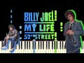 Billy joel  my life original piano accompaniment