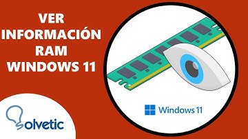 Ver Información de Memoria RAM Windows 11 ✔️ Cantidad, Velocidad y Tipo