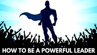 How To Be A Leader The 5 Levels Of Leadership