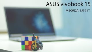 Asus vivobook 15 M509DA EJ561T Unboxing and Review