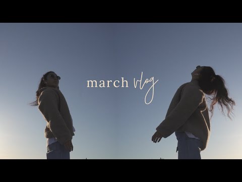 march vlog | a whole lot of celebrating adult things