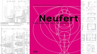 El Arte de Proyectar en Arquitectura  Neufert  El libro nacido en la Bauhaus