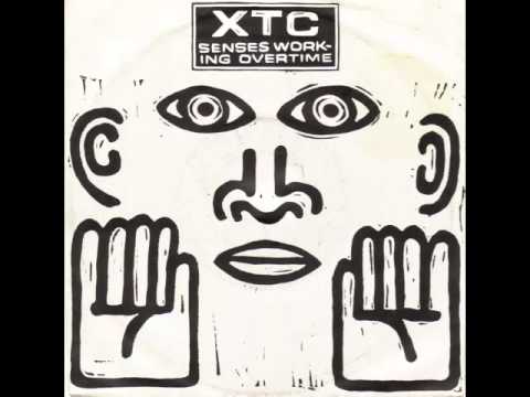XTC - Senses Working Overtime