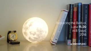 replacing the bulb of luna in 8 steps 15cm and 20cm