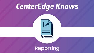 CenterEdge Knows Reporting.