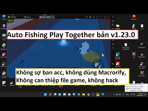 Hướng dẫn Auto Fishing Play Together trên Windows bản mới nhất cực kì chi tiết =))))) | Khanh Nguyen