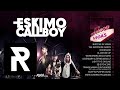 02 Eskimo Callboy - The Kerosene Dance