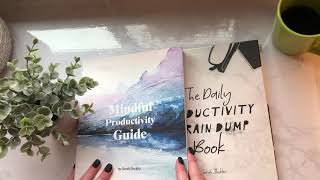 How to Use the Mindful Productivity Guide & Brain Dump Book Together