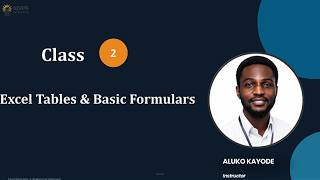 Class 2 - Excel Tables and Basic Formulars
