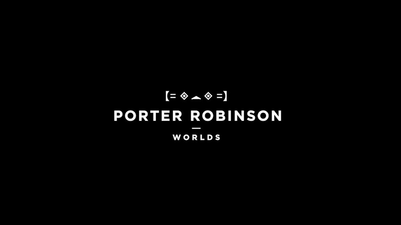 PORTER ROBINSON’S WORLDS LIVE 10TH ANNIVERSARY COMPLETE VISUAL TOUR {FAN-MADE}