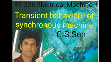 Transient behaviour of Synchronous machine by Chandra Shekhar sen