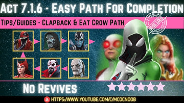 MCOC: Act 7.1.6 - Easy Path for Completion - Tips/Guides - No Revives - Story quest  (Book 2)