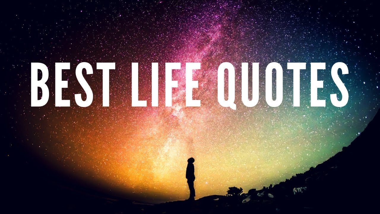 Best Life Quotes - YouTube