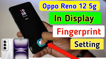 Oppo reno 12 5g Fingerprint lock Setting | Oppo reno 12 5g Me Display Fingerprint Kaise Lagaen