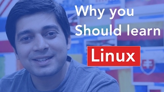 Why You should learn linux