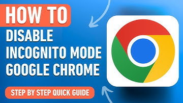 How to Disable Incognito Mode in Google Chrome [2024] Easy Tutorial