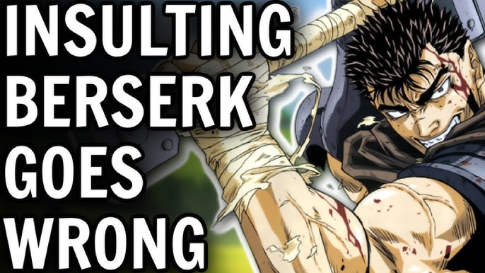 This guy made a series of tweets explaining exactly what Berserk