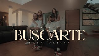 Buscarte - Alkha Ft Baby Glissy Video Oficial
